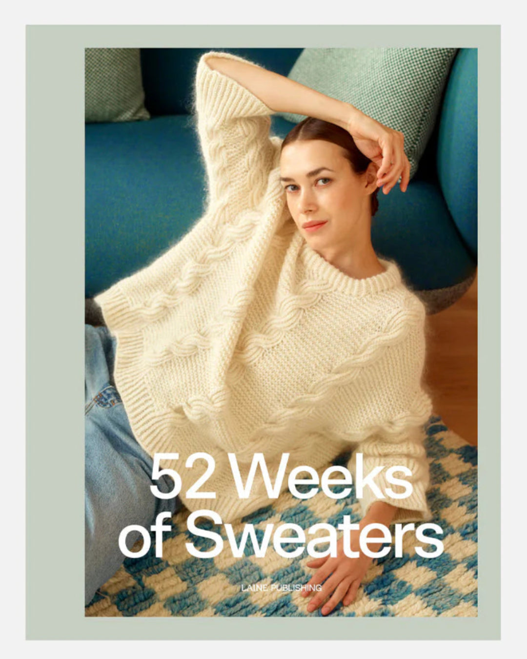 52 Weeks of Sweaters // Laine