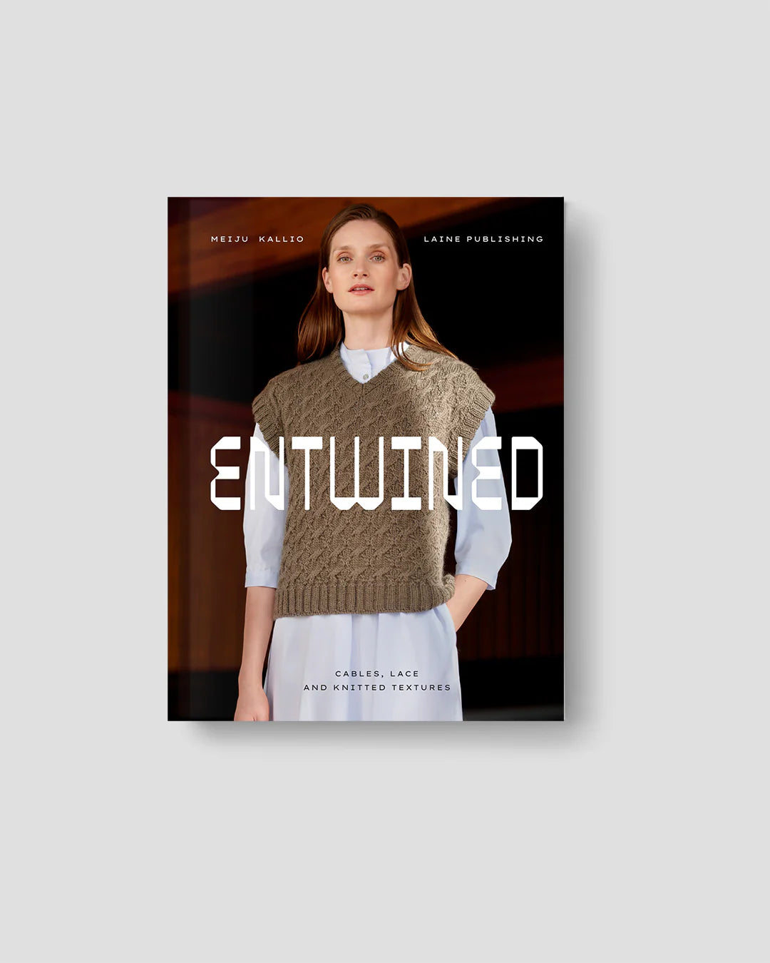 Entwined: Cables, Lace and Knitted Textures. Laine